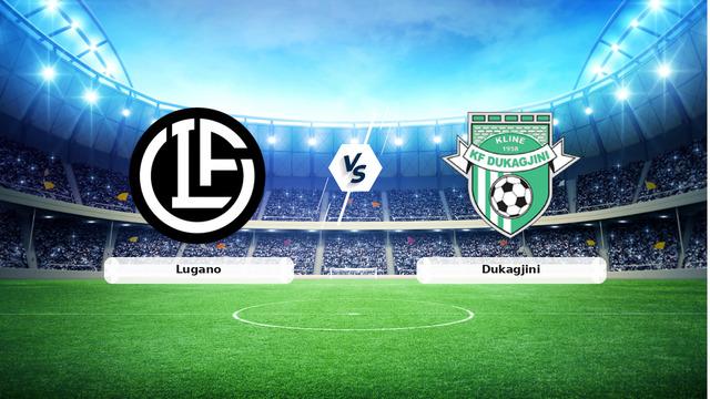 CANLI | Lugano - Dukagjini Maç Detayları ve Yayın Bilgileri!